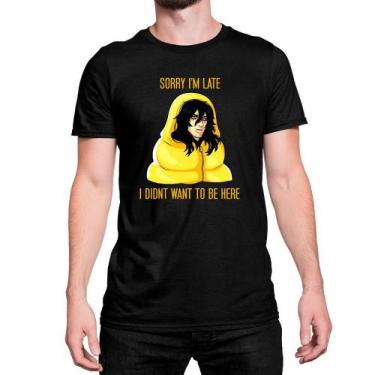 Imagem de Camiseta T-Shirt Sorry I'm Late I Didn't Want To Be Here Boku - Store