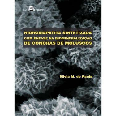 Imagem de Hidroxiapatita Sintetizada Com Ênfase Na Biomineralização De Conchas De Moluscos