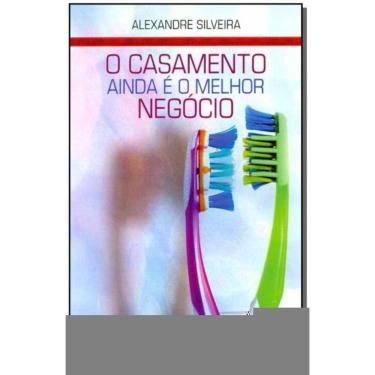 Imagem de Casamento Ainda é o Melhor Negócio, O