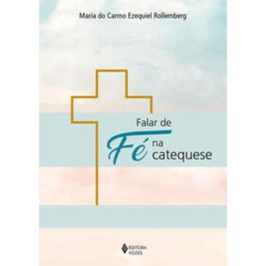 Imagem de Falar De Fé Na Catequese