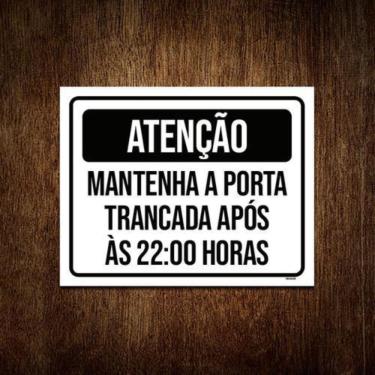 Imagem de Kit 10 Placas Atenção Mantenha Porta Fechada 22 Horas