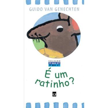 Imagem de E Um Ratinho? - Coleçao O Que E? O Que E?