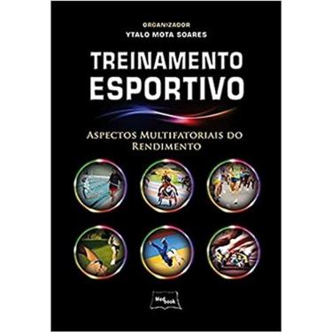 Imagem de Treinamento Esportivo: Aspectos Multifatoriais do Rendimento Capa comum – Edição padrão, 1 janeiro 2014