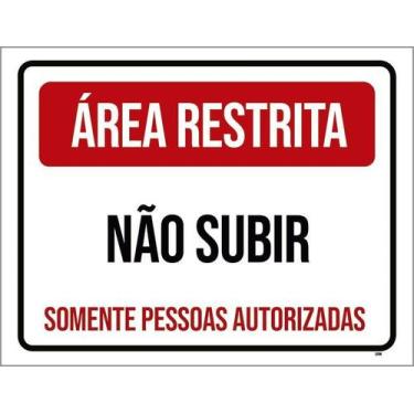 Imagem de Kit 10 Placa Acm Área Restrita Não Subir 18X23 - Sinalizo