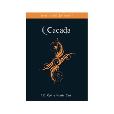 Imagem de Livro - Caçada - Volume 5 - P.C. Cast; Kristin Cast