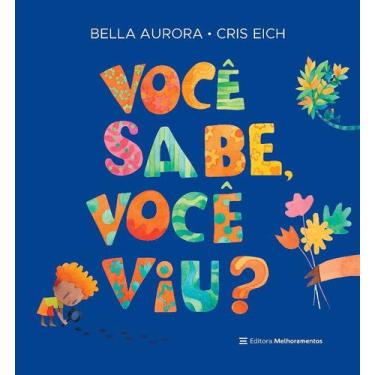 Imagem de Livro Você Sabe, Você Viu? Bella Aurora