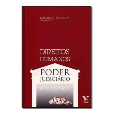 Imagem de Direitos Humanos, Poder Judiciário e Sociedade - FGV, Sortido