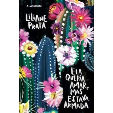 Imagem de Ela Queria Amar, Mas Estava Armada - INSTANTE EDITORA, Sortido
