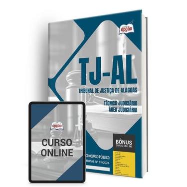 Imagem de Apostila TJ-AL 2024 - Técnico Judiciário - Área Judiciária - Apostilas