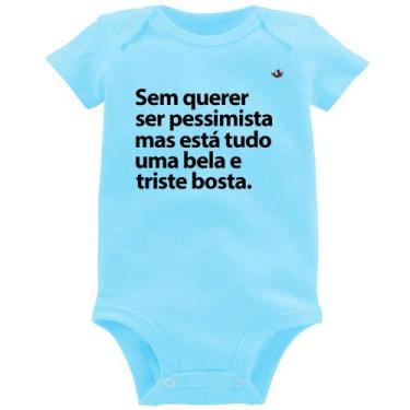 Imagem de Body Bebê Sem querer ser pessimista mas - Foca na Moda, Azul bebê, GG