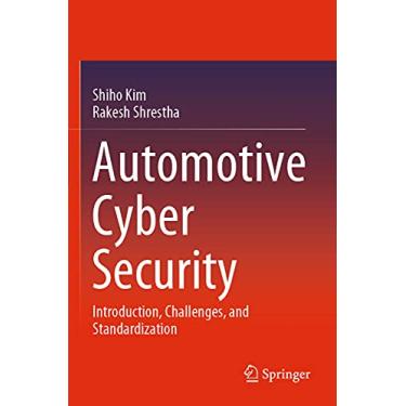 Imagem de Automotive Cyber Security: Introduction, Challenges, and Standardization