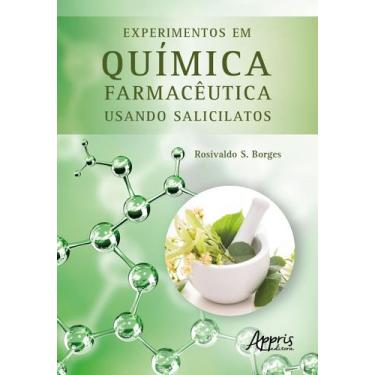Imagem de Livro - Experimentos em química farmacêutica usando salicilatos