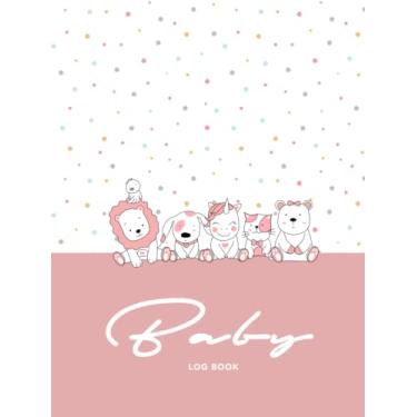 Imagem de Newborn Baby Log Book Tracker: All-in-one Daily Tracker to Monitor Sleeping, Feeding and Changing Patterns