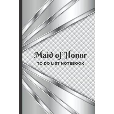 Imagem de Maid of Honor To Do List Notebook: Shiny Silver Stripes on White - Abstract Modern Art Theme / Checklist Planner / Event Planning Journal / Wedding ... of Honor from Bride / Cute Card Alternative