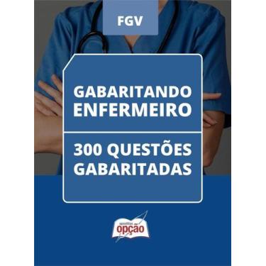 Imagem de Caderno Enfermeiro - 300 Questões Gabaritadas - Apostilas Opção