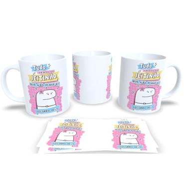 Imagem de Caneca Personalizada Com Frases Engraçadas, Divertidas e Deboche P22 (Tudo saindo do jeitinho)