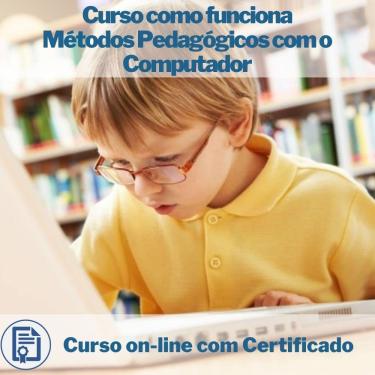 Imagem de Curso Online em videoaula como funciona Métodos Pedagógicos com o Computador com Certificado