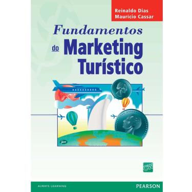 Imagem de Livro - Fundamentos do Marketing Turístico - Reinaldo Dias e Maurício Cassar