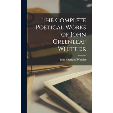 Imagem de The Complete Poetical Works of John Greenleaf Whittier