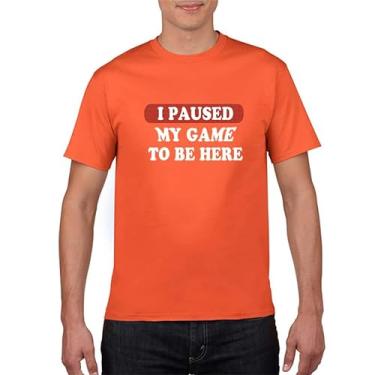 Imagem de Camiseta unissex I Paused My Game to Be Here - Camiseta divertida para jogos com design gráfico, Laranja, P