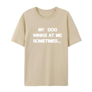 Imagem de Camiseta unissex My Dog Winks at Me Sometimes de manga curta divertida para amantes de cães, Arena, P