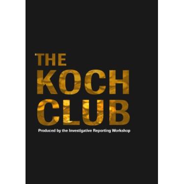 Imagem de The Koch Club (English Edition)