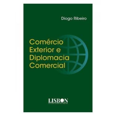 Imagem de Comércio Exterior E Diplomacia Comercial