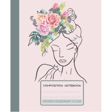 Imagem de Composition Notebook College Ruled: Feminine Art Flowers Woman Cover, 9.75" x 7.5" with 100 Pages | Composition Book For School, College, Work, Office