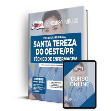 Imagem de Apostila Prefeitura de Santa Tereza do Oeste - PR - Técnico de Enferma