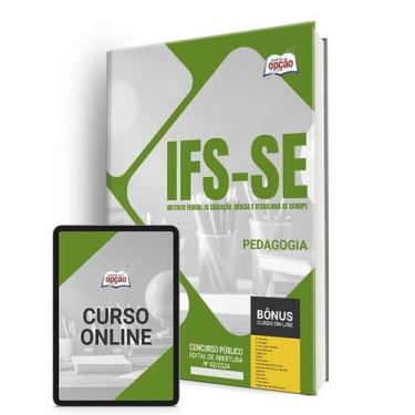 Imagem de Apostila IFS-SE 2024 - Pedagogia - Apostilas Opção