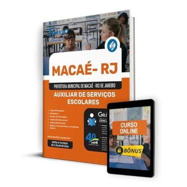 Imagem de Apostila Prefeitura de Macaé - RJ 2024 - Auxiliar de Serviços Escolare