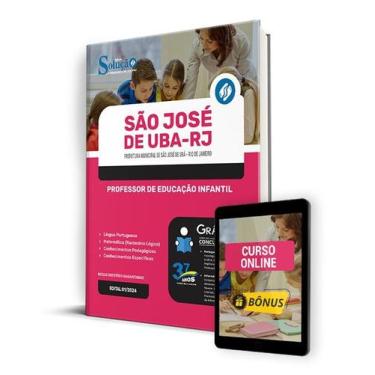 Imagem de Apostila Prefeitura de São José de Ubá - RJ 2024 - Professor de Educaç