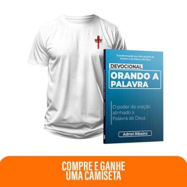 Imagem de Kit Expressão da Palavra  Devocional Orando a Palavra + Camiseta Crist