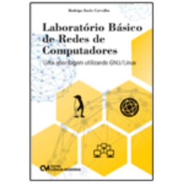Imagem de Laboratório Básico de Redes de Computadores - Umaabordagem utilizando 
