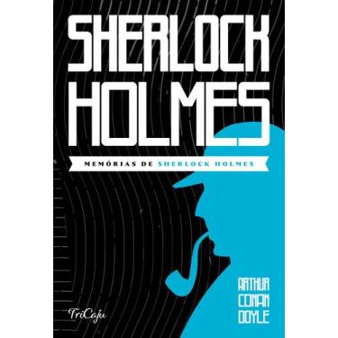 Imagem de Livro - Memórias de Sherlock Holmes