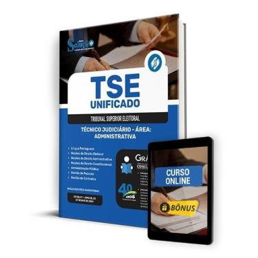 Imagem de Apostila TSE Unificado 2024 - Técnico Judiciário - Área: Administrativ