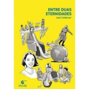 Imagem de Entre duas eternidades