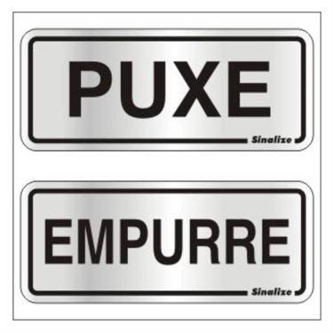 Imagem de 2 Placas De Alumínio Auto-adesiva 15x6cm Puxe - Empurre -120 Ag - Sinalize Placa Auto-ades.(puxe-empur)c-2pcs 15x6 120ag