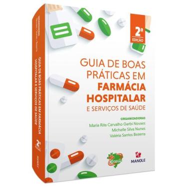 Imagem de Livro - Guia de boas práticas em farmácia hospitalar e serviços de saú