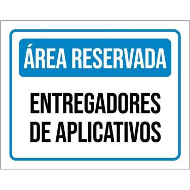 Imagem de Kit 3 Placas Área Reservada Entregadores Aplicativos