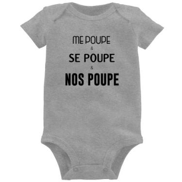 Imagem de Body Bebê Me poupe, se poupe, nos poupe - Foca na Moda, Cinza, G