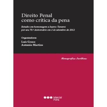Imagem de Direito Penal Como Crítica Da Pena - 2012