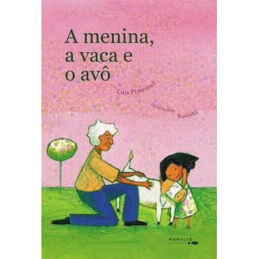Imagem de A Menina, A Vaca E O Avô - Editora Maralto