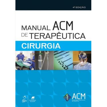 Imagem de Livro - Manual ACM de Terapêutica - Cirurgia