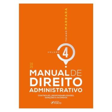 Imagem de Manual De Direito Administrativo - 1ª Ed 2025 - Volume 4