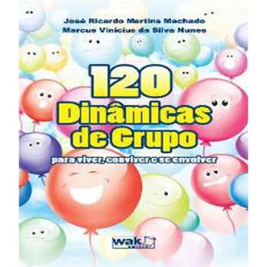 Imagem de Livro 120 Dinamicas De Grupo