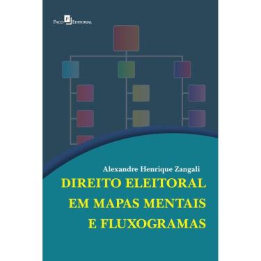 Imagem de Direito Eleitoral em Mapas Mentais e Fluxogramas