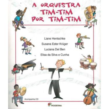 Imagem de Livro - A orquestra tim-tim por tim-tim