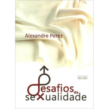 Imagem de Desafios da Sexualidade - Eme