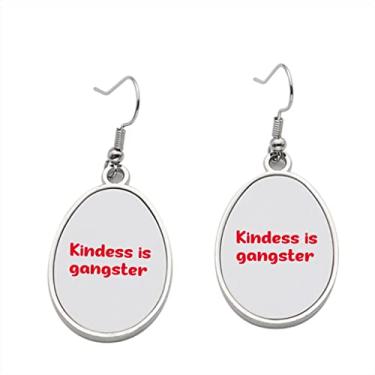 Imagem de Kindess is Gangster Brinco - Brincos com pingente para meninas - Presente de festa de aniversário dos namorados